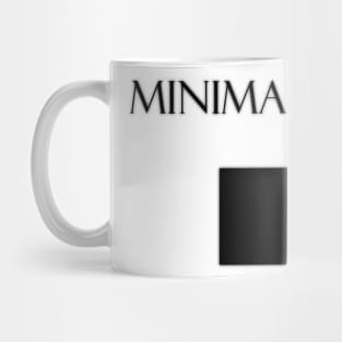 Minimalism Mug